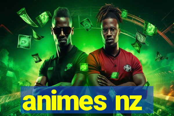 animes nz